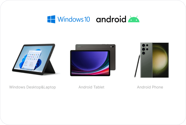 Windows Desktop & Laptop, Android Tablet, Android Phone — 윈도우즈·안드로이드 디바이스 지원